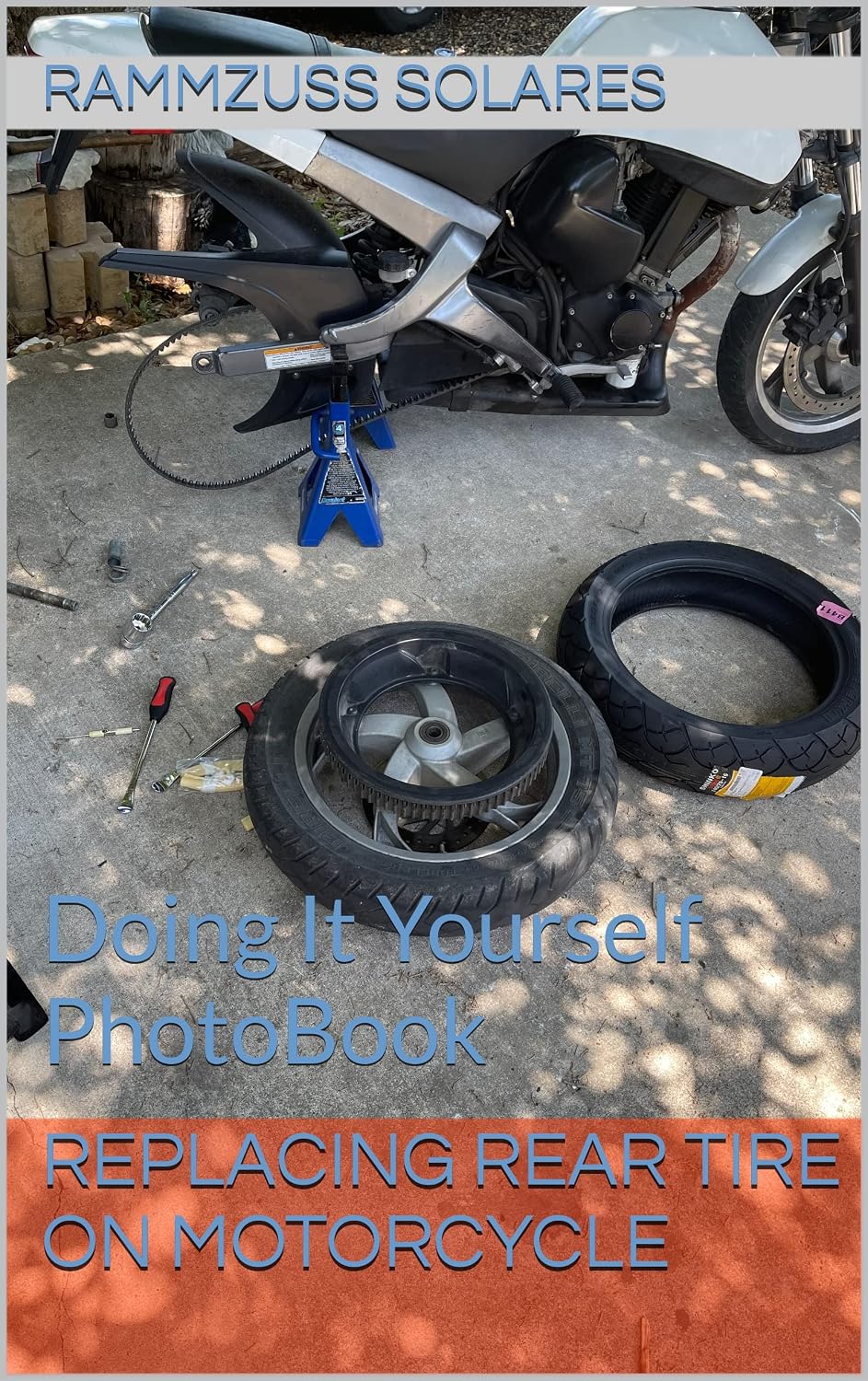 capítulo por capítulo baixar Replacing Rear Tire On Motorcycle: Doing It Yourself PhotoBook (Whistle blowers and hand washers) (English Edition)