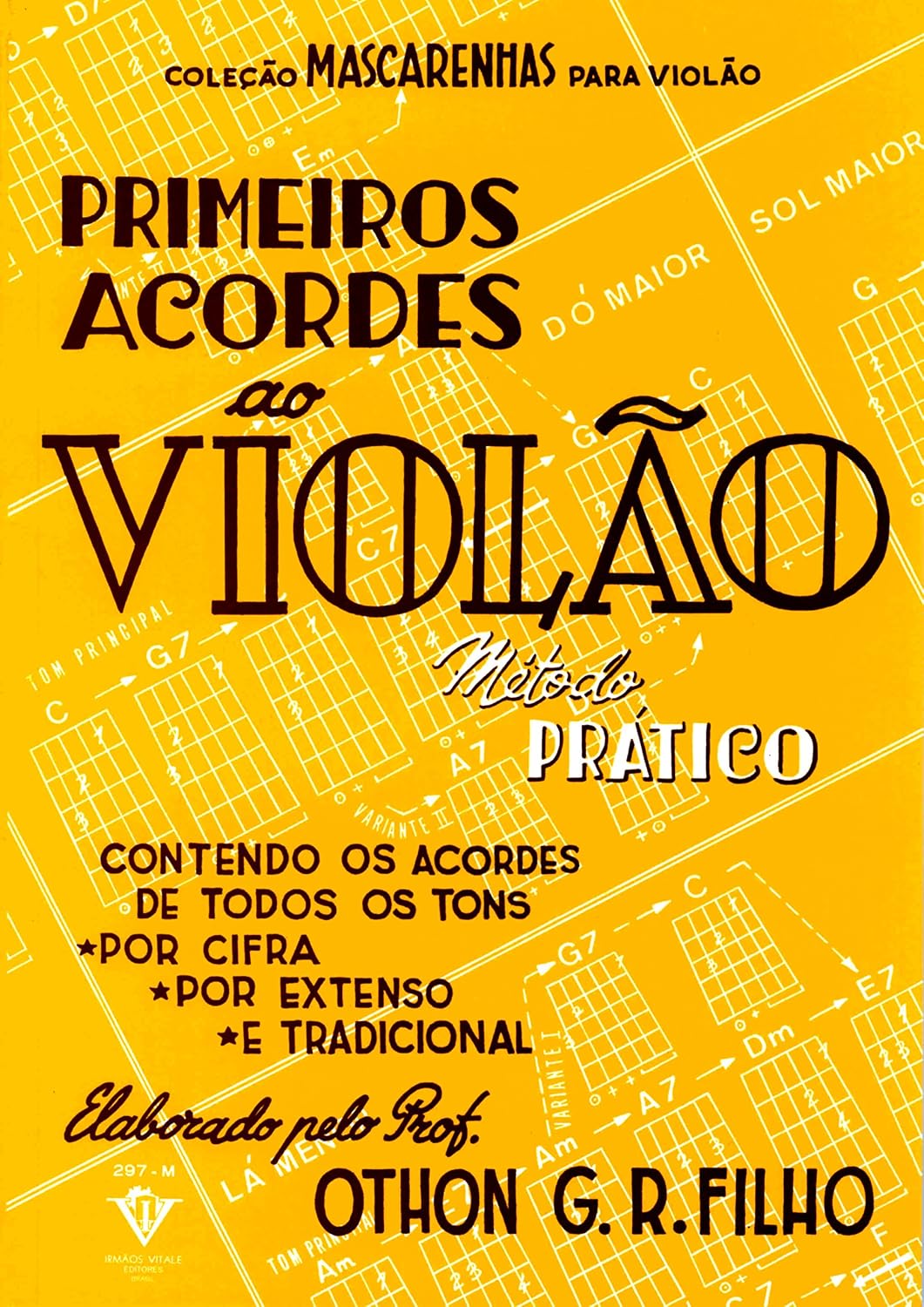 Primeiros acordes ao Violão: Método prático baixar o livro de graça
