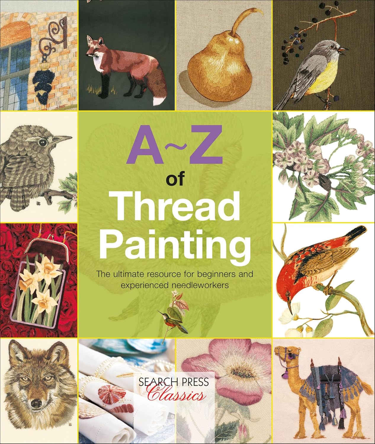 ler totalmente A–Z of Thread Painting: The Ultimate Resource for Beginners and Experienced Needleworkers (A–Z of Needlecraft) (English Edition)