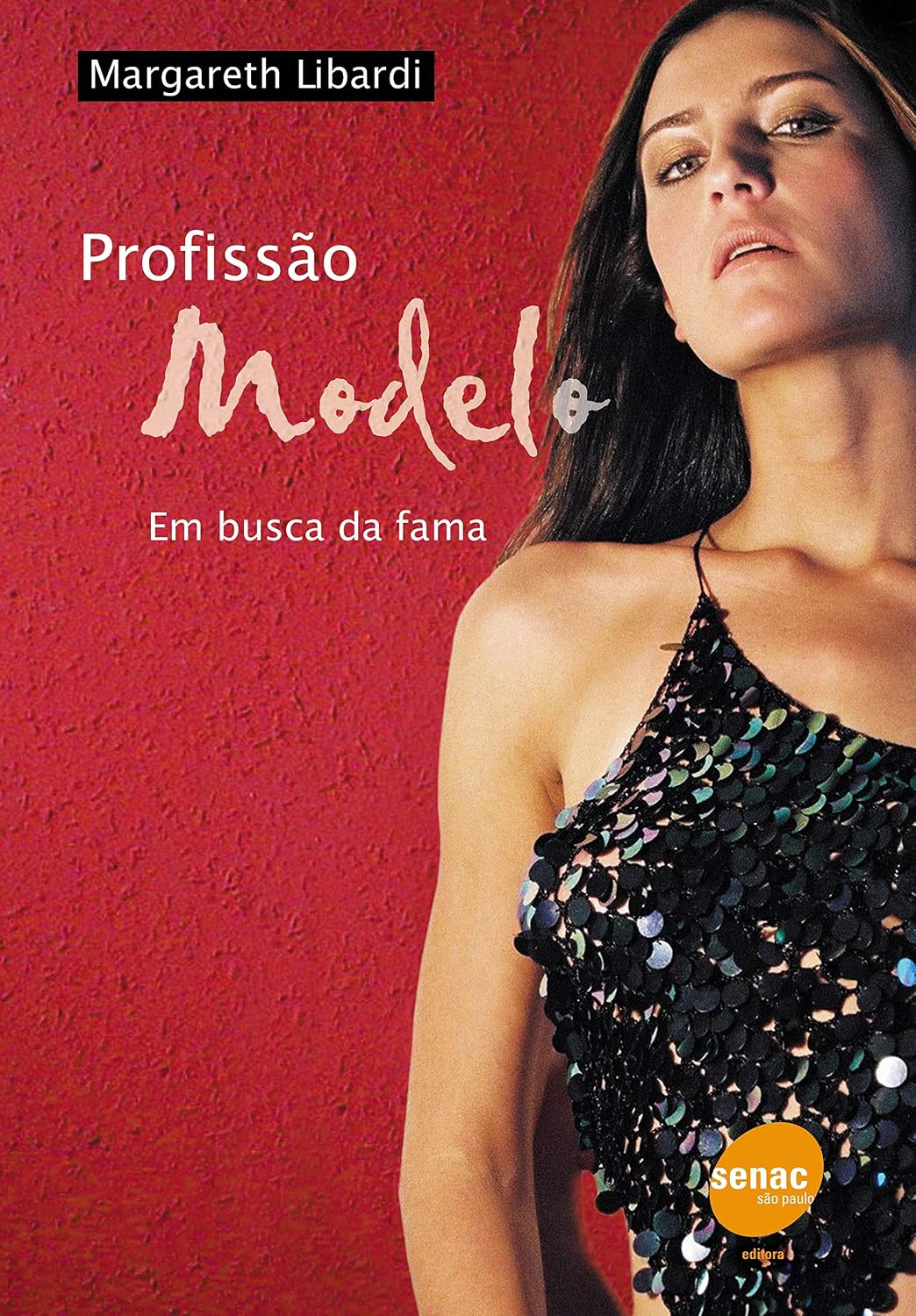 Profissão modelo - Em busca da fama baixar livro de graça
