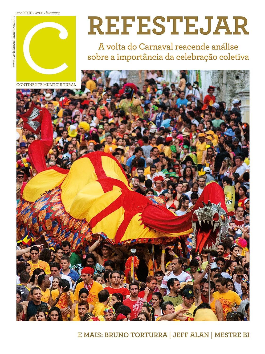 Revista Continente Multicultural #266: Refestejar baixar o livro de graça