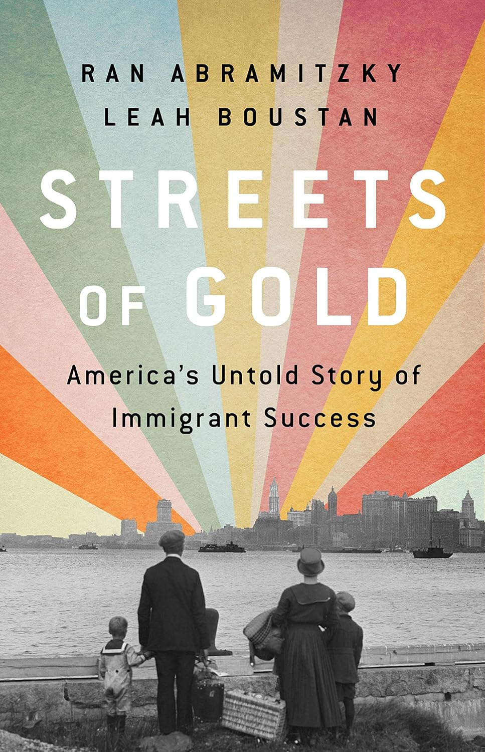 Streets of Gold: America's Untold Story of Immigrant Success baixar livro de graça