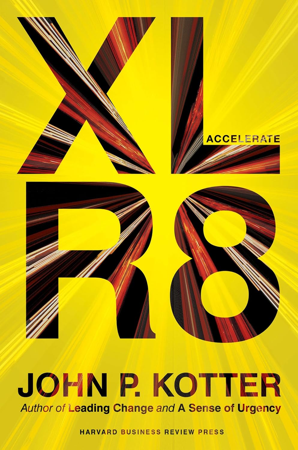 Accelerate: Building Strategic Agility for a Faster-Moving World (English Edition) baixar o livro de graça