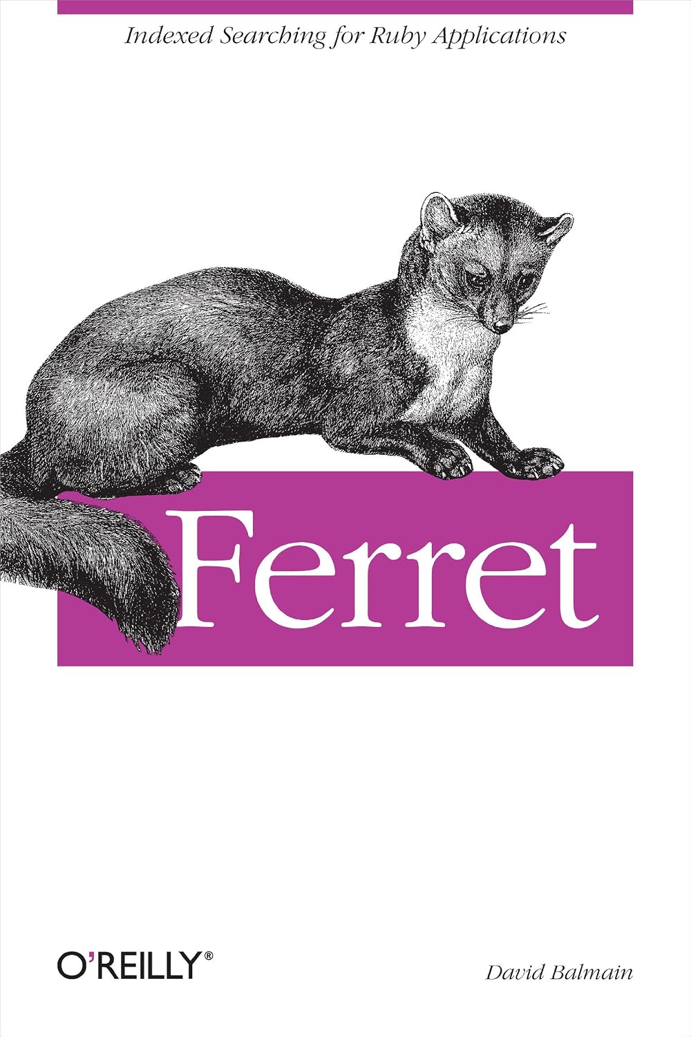 ler totalmente Ferret: Indexed Searching for Ruby Applications