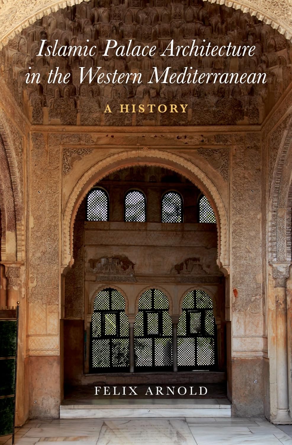 ler totalmente Islamic Palace Architecture in the Western Mediterranean: A History (English Edition)