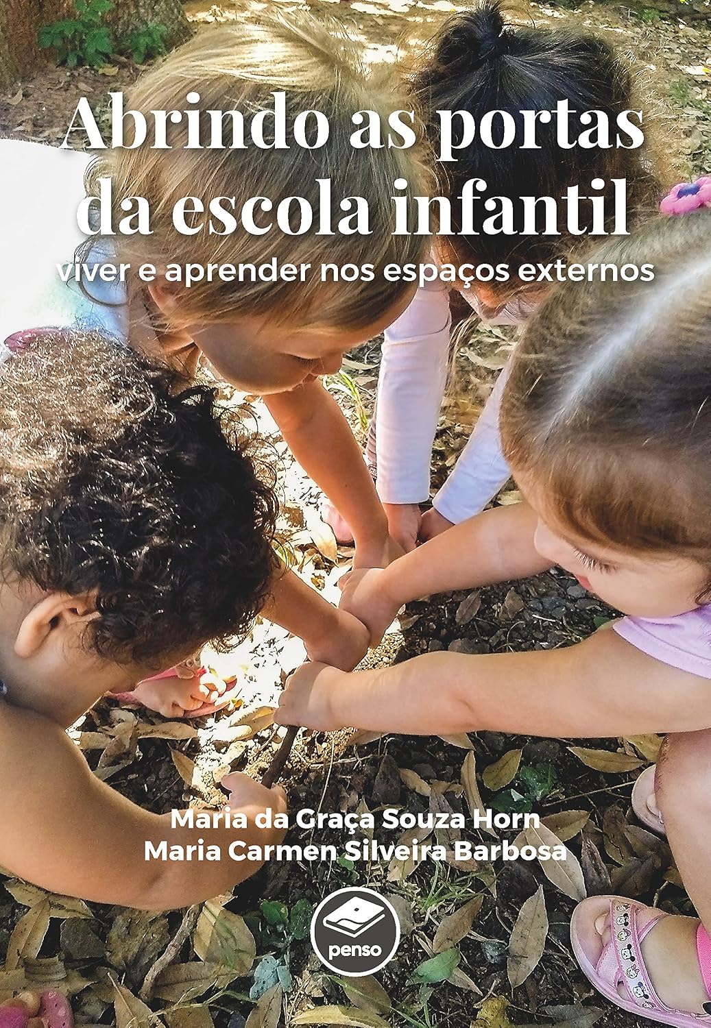 ler totalmente Abrindo as Portas da Escola Infantil