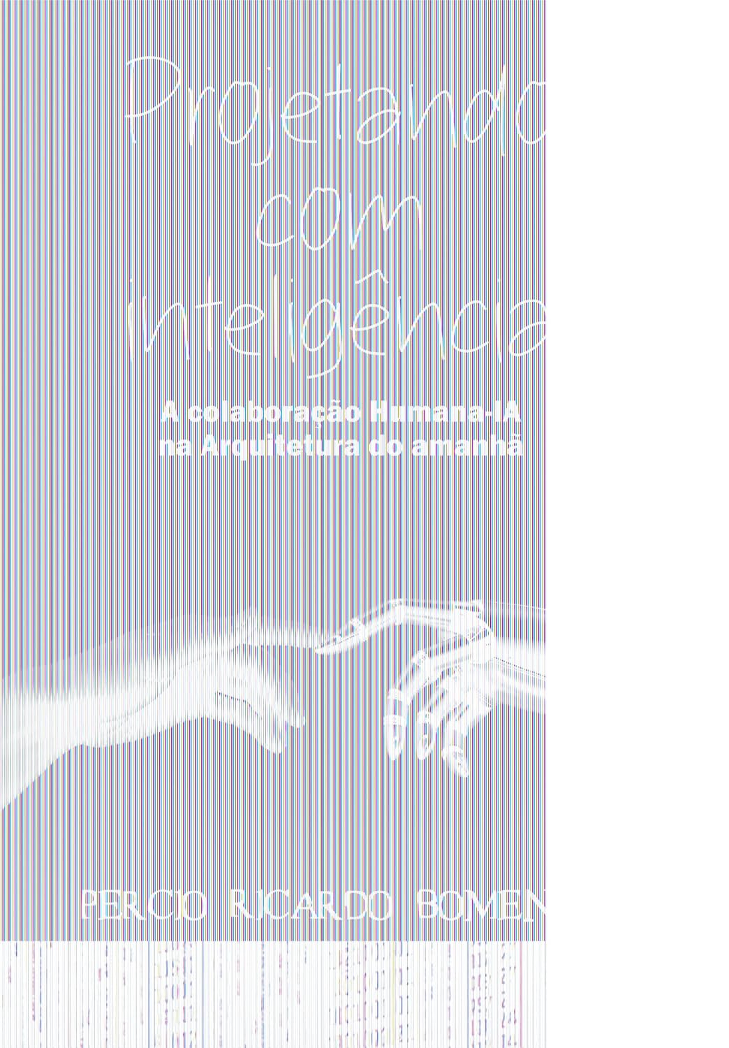 ler totalmente Projetando com inteligência: A Colaboração Humano-IA na Arquitetura do Amanhã