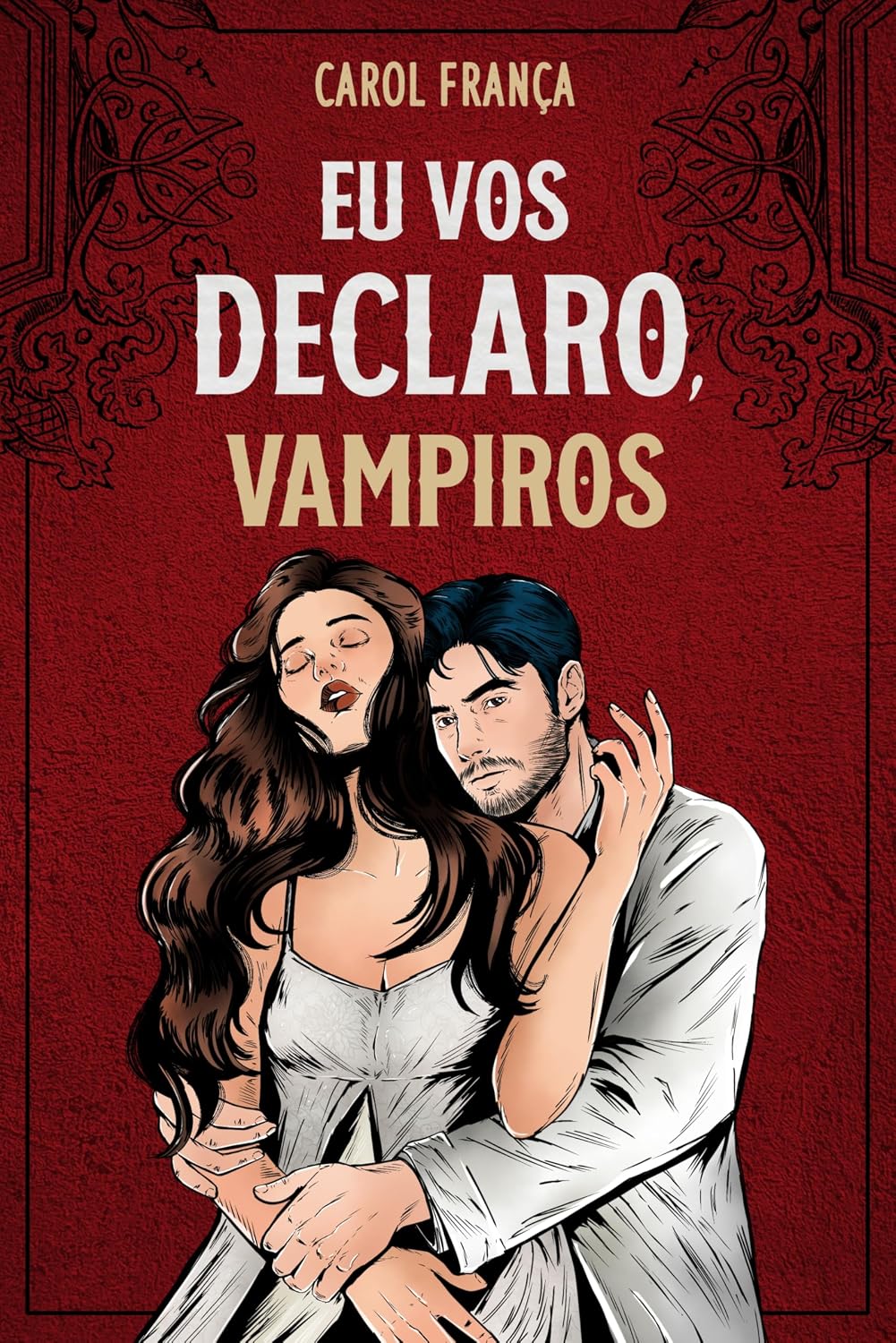 Eu vos declaro, vampiros (Amores Sombrios) baixar livro de graça