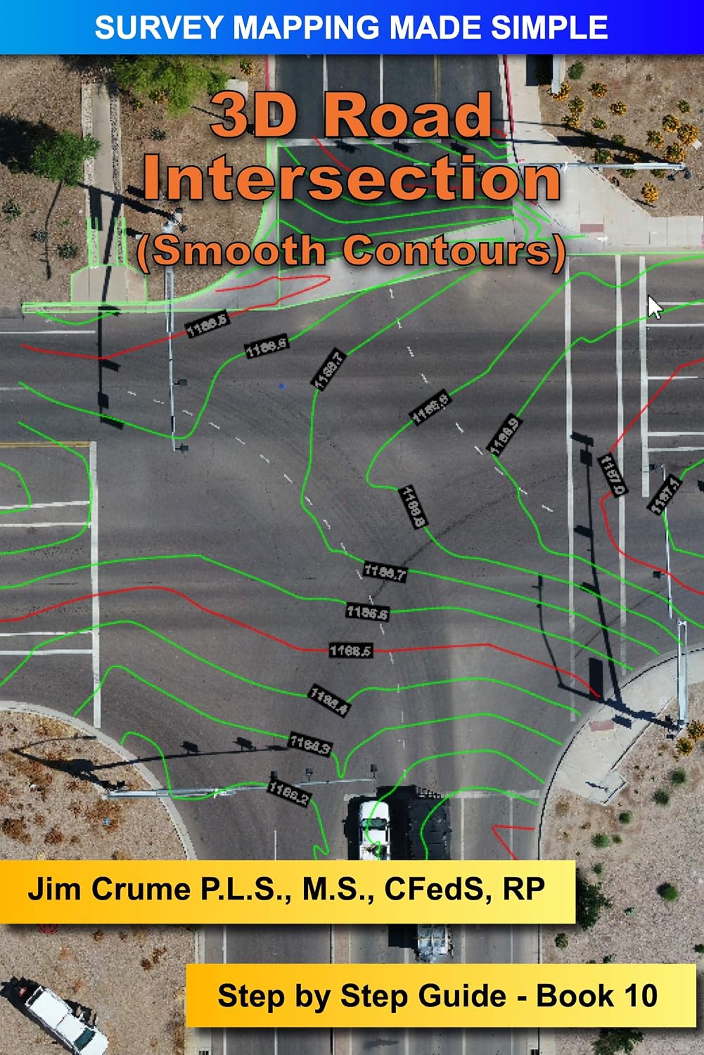 capítulo por capítulo baixar 3D Road Intersection: Step by Step guide (Survey Mapping Made Simple Book 10) (English Edition)