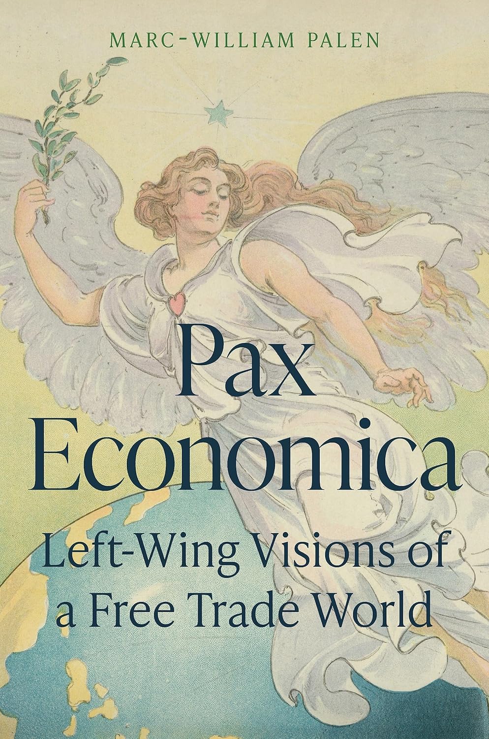 Pax Economica: Left-Wing Visions of a Free Trade World baixar livro de graça