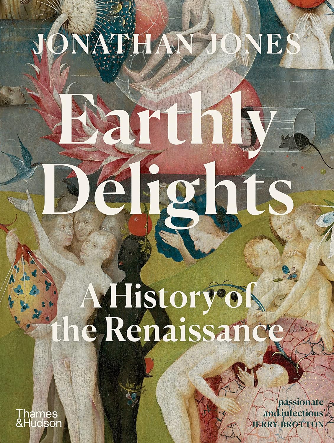 Earthly Delights: A History of the Renaissance baixar o livro de graça