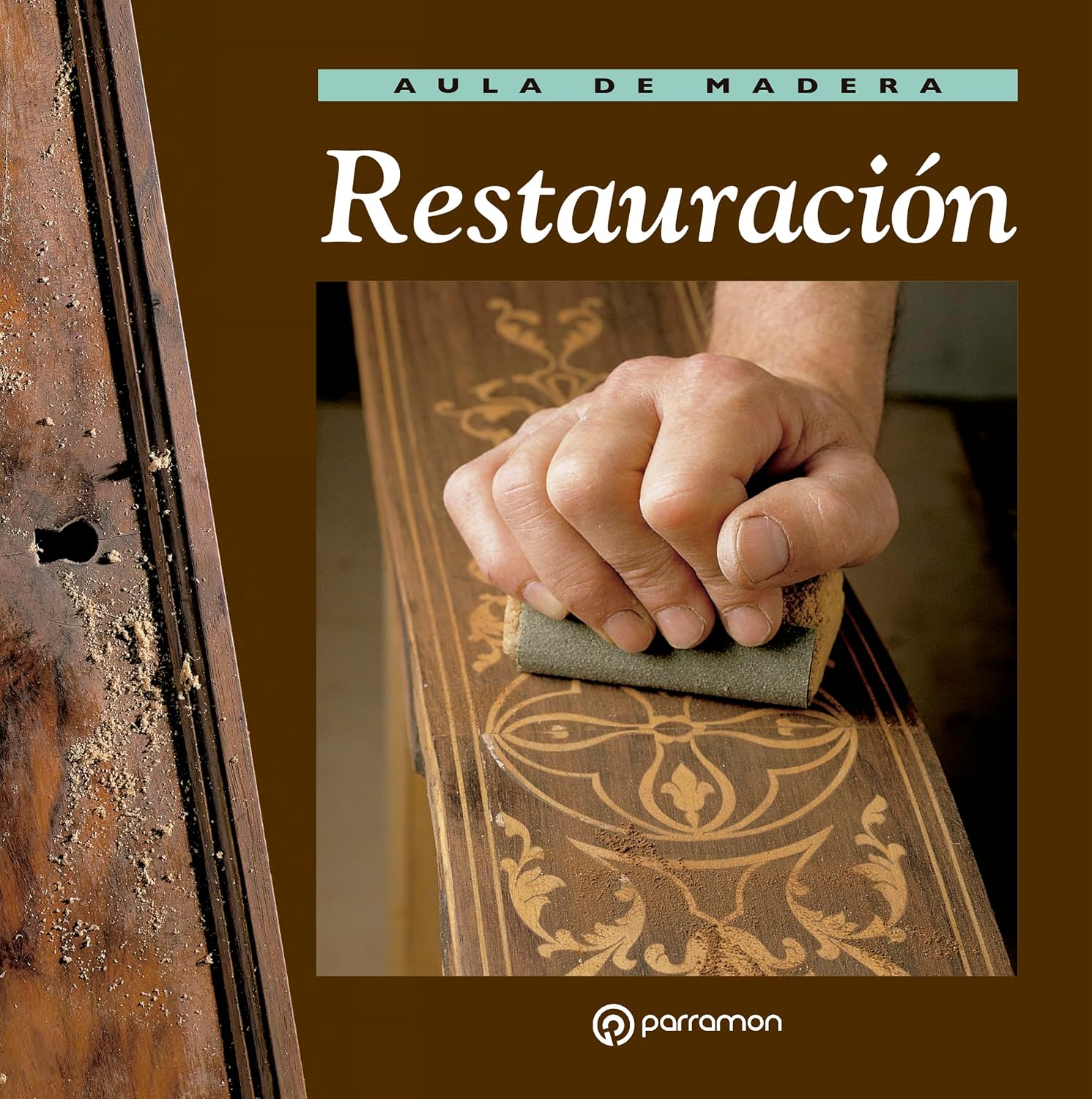 Aula de madera. Restauración (Spanish Edition) baixar o livro de graça