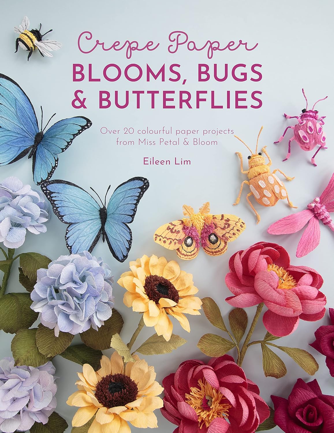capítulo por capítulo baixar Crepe Paper Blooms, Bugs and Butterflies: Over 20 Colourful Paper Projects from Miss Petal & Bloom