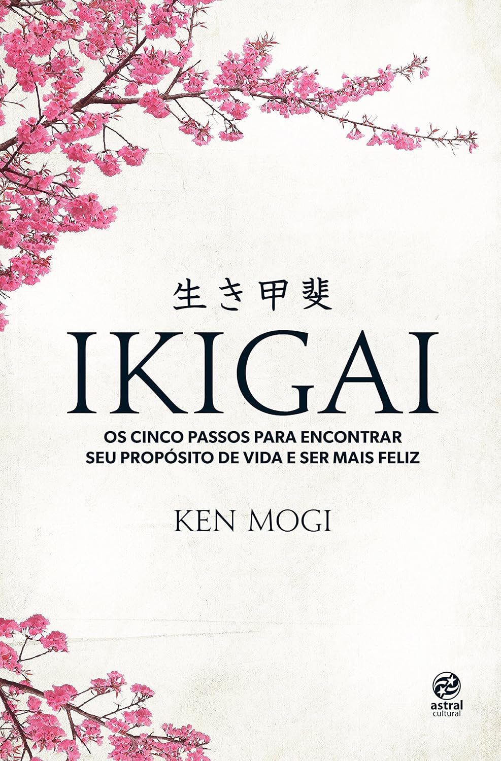 Ikigai: Os cinco passos para encontrar seu propósito de vida e ser mais feliz baixar o livro de graça