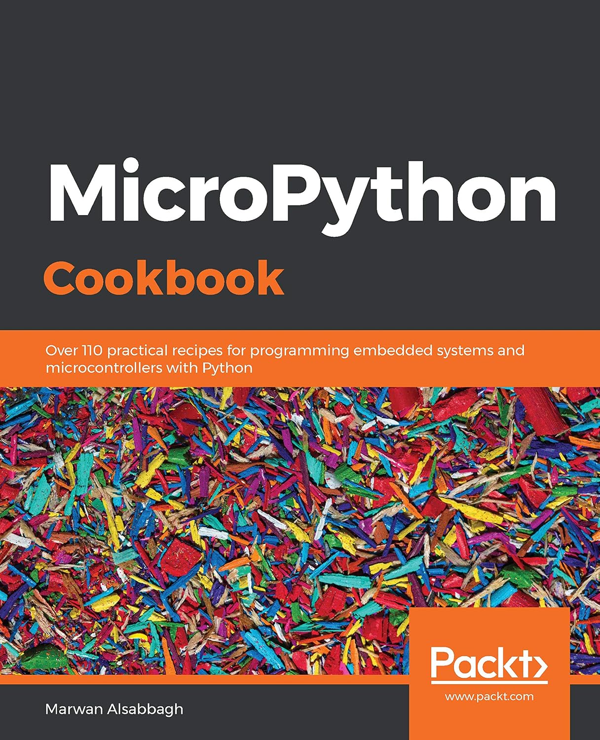 MicroPython Cookbook: Over 110 practical recipes for programming embedded systems and microcontrollers with Python (English Edition) baixar livro de graça