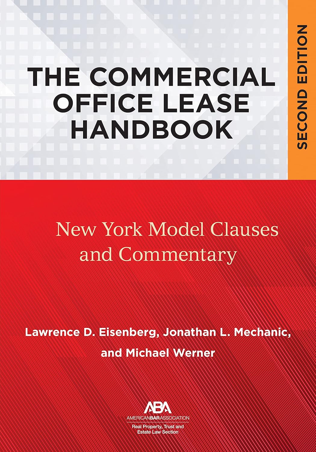 capítulo por capítulo baixar The Commercial Office Lease Handbook, Second Edition: New York Model Clauses and Commentary (English Edition)