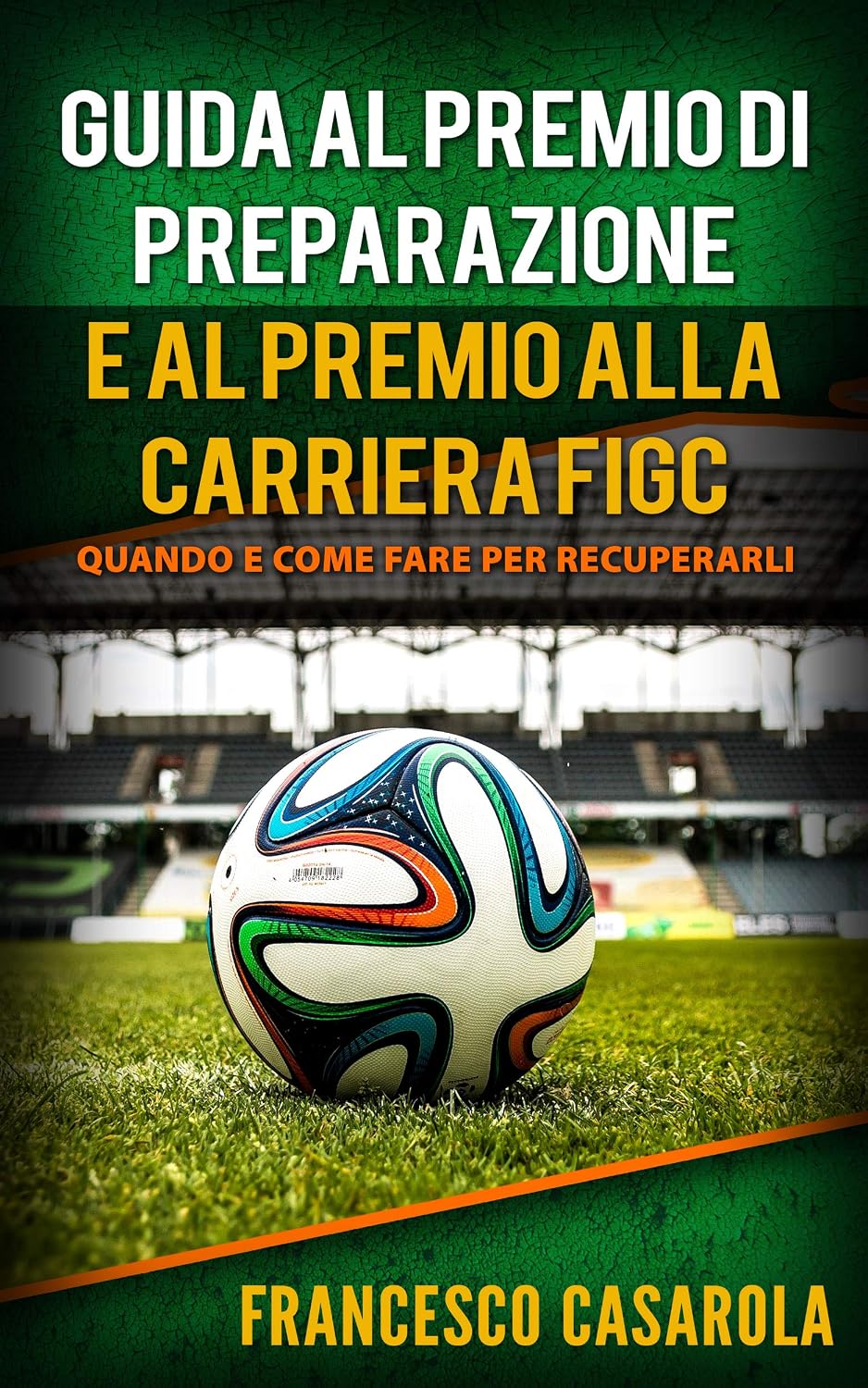 Guida al premio di preparazione e al premio alla carriera: Quando e come fare per recuperarli (Italian Edition) baixar livro de graça