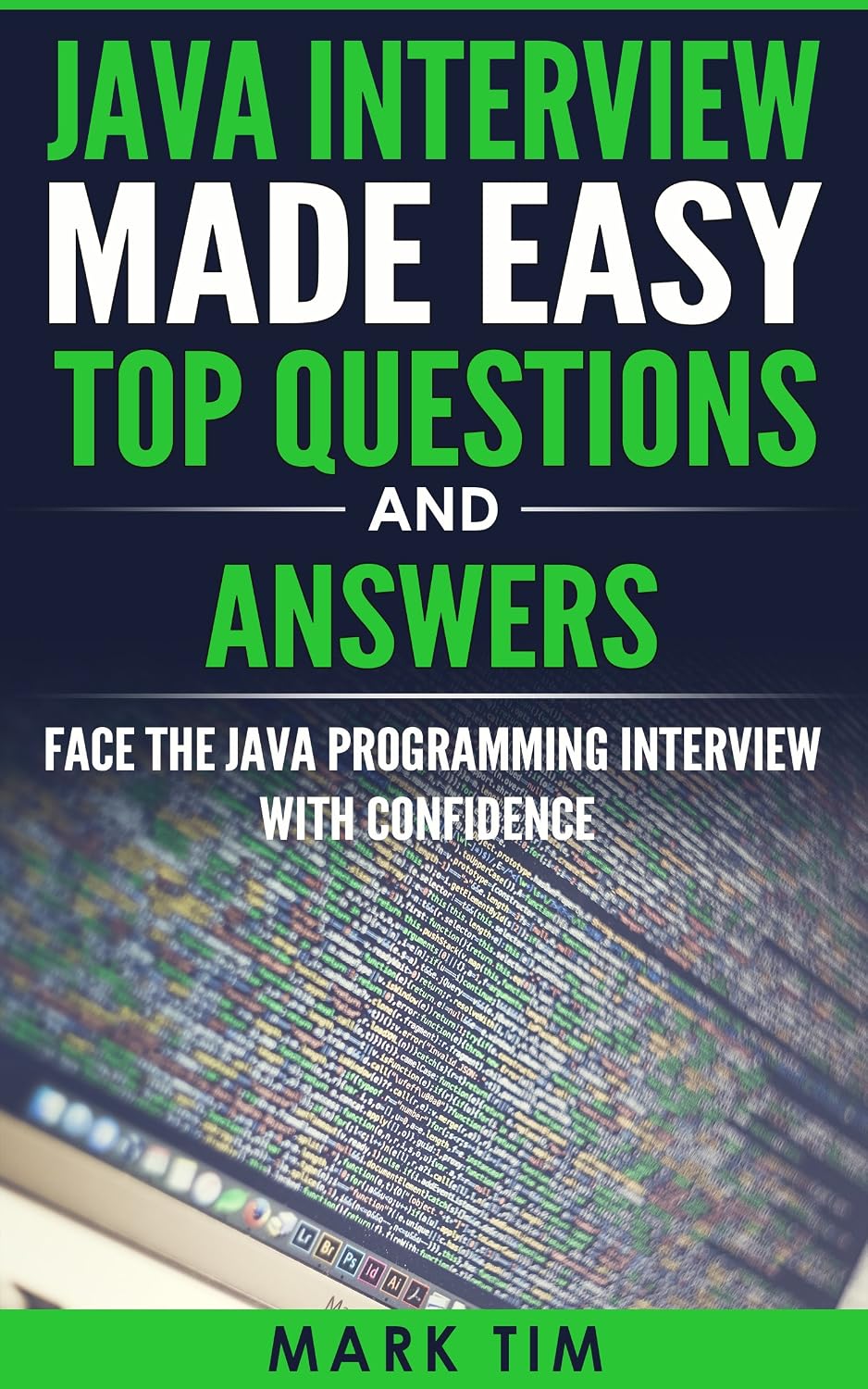 ler totalmente Java Interview Made Easy Top Questions and Answers: Face the Java Programming Interview with confidence (English Edition)