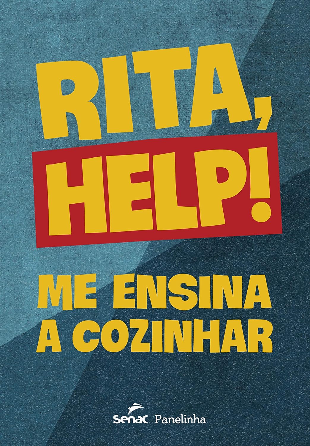 Rita, Help!: Me ensina a cozinhar baixar o livro de graça