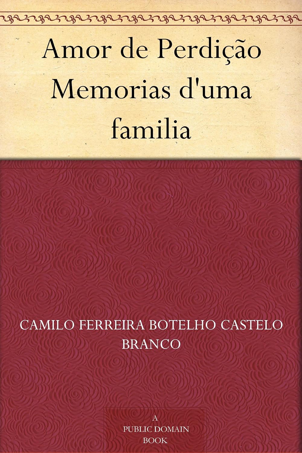 Amor de Perdição Memorias d'uma familia baixar livro de graça