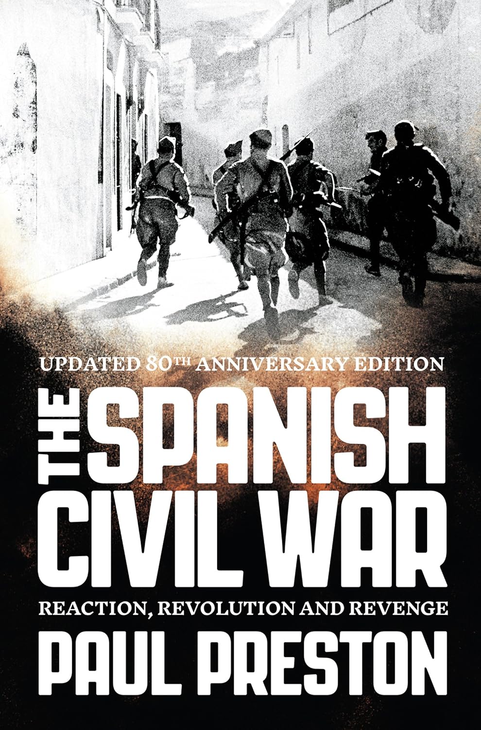 ler totalmente The Spanish Civil War: Reaction, Revolution and Revenge (Text Only) (English Edition)