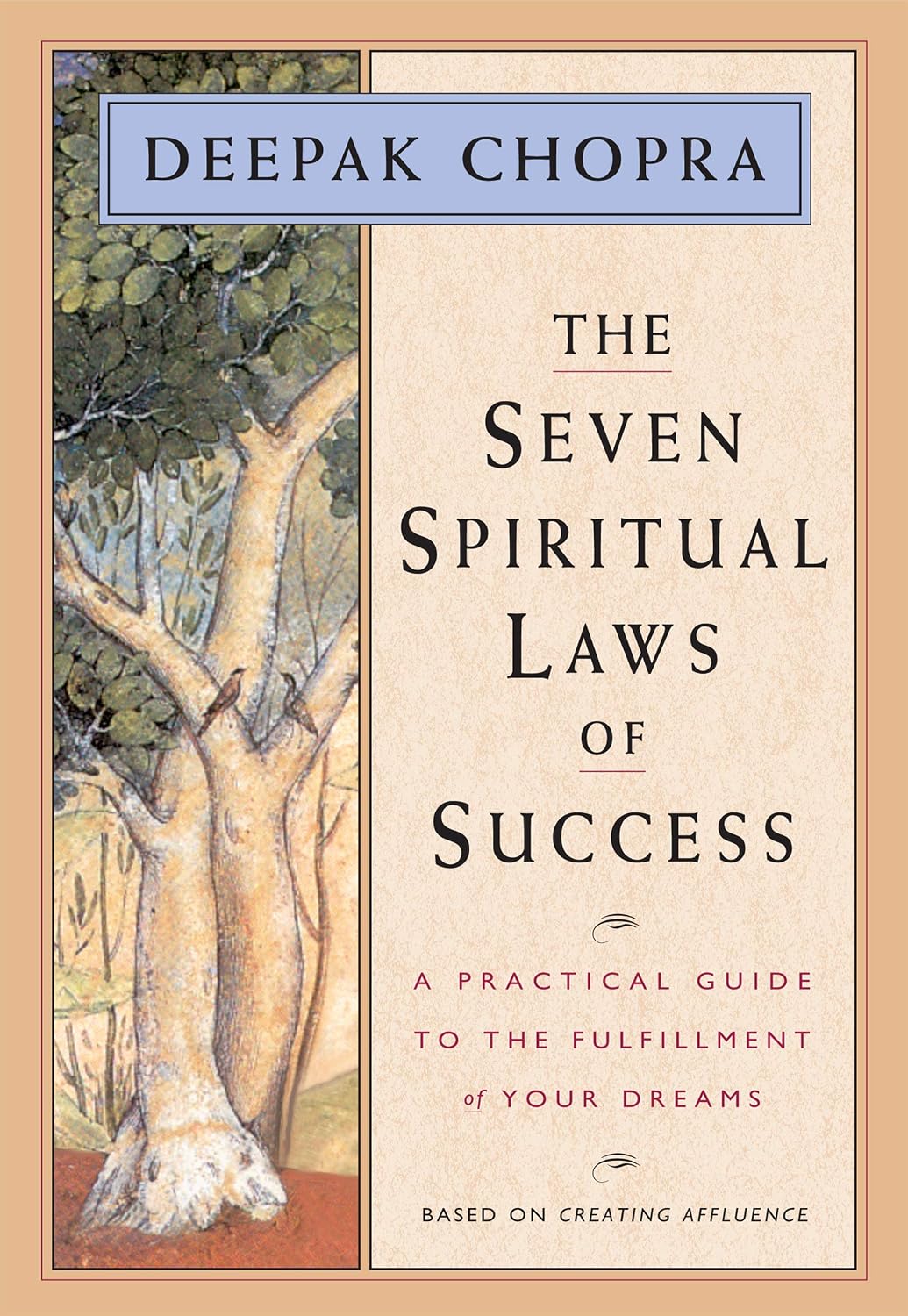The Seven Spiritual Laws of Success: A Practical Guide to the Fulfillment of Your Dreams (English Edition) baixar o livro de graça
