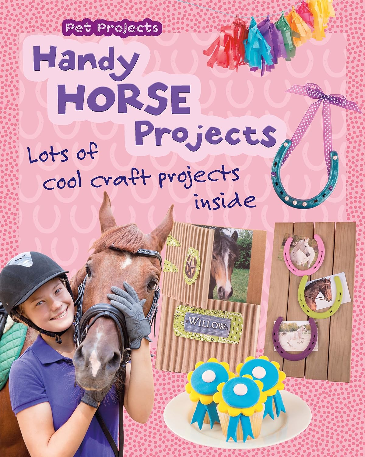 ler totalmente Handy Horse Projects: Loads of Cool Craft Projects Inside (Pet Projects) (English Edition)