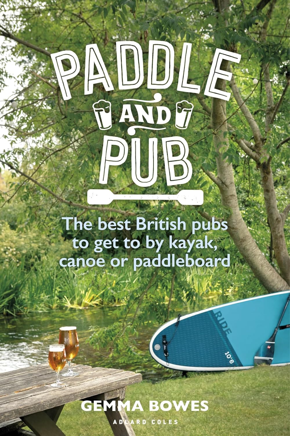 capítulo por capítulo baixar Paddle and Pub: The best British pubs to get to by kayak, canoe or paddleboard (English Edition)