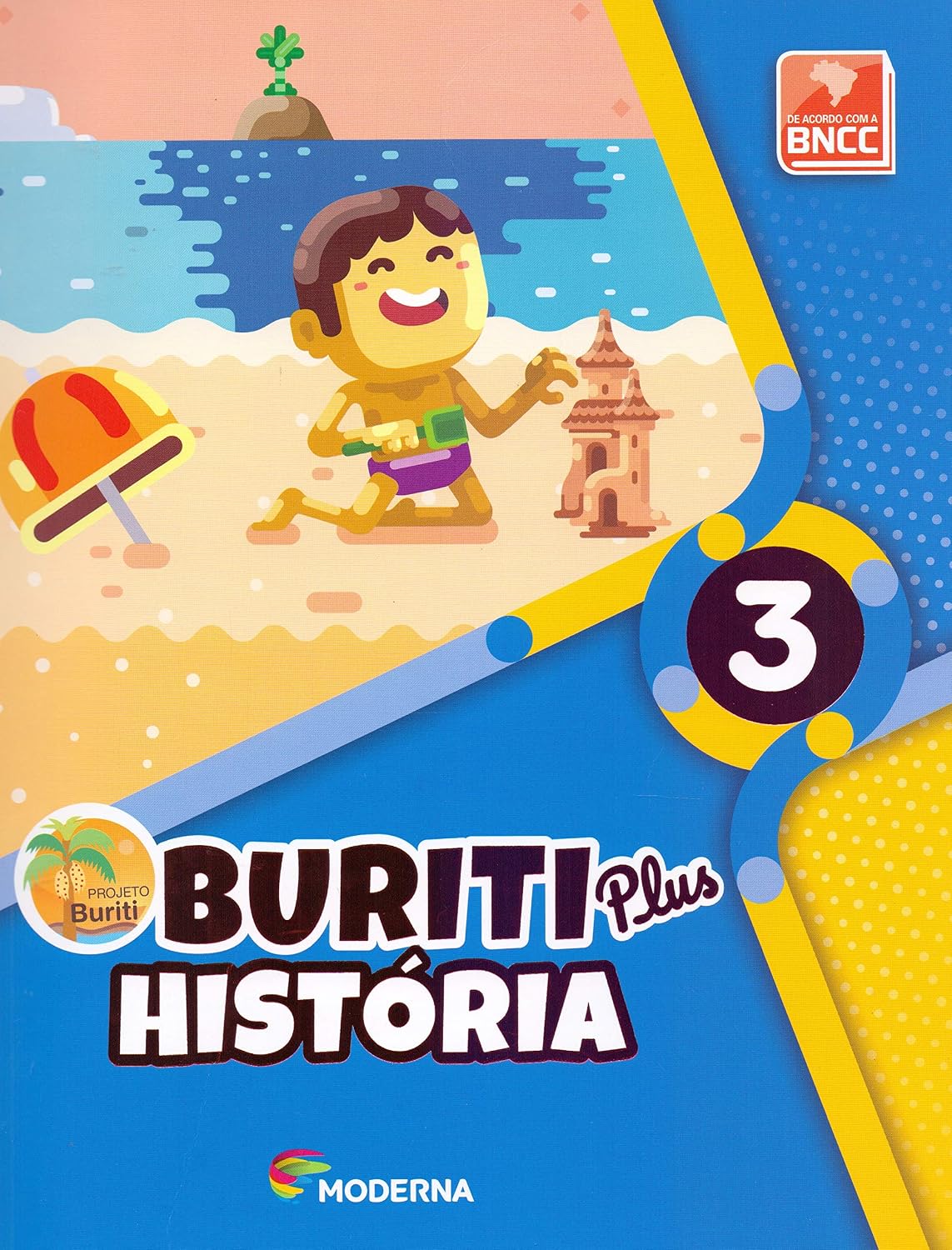Buriti Plus - História - 3º ano