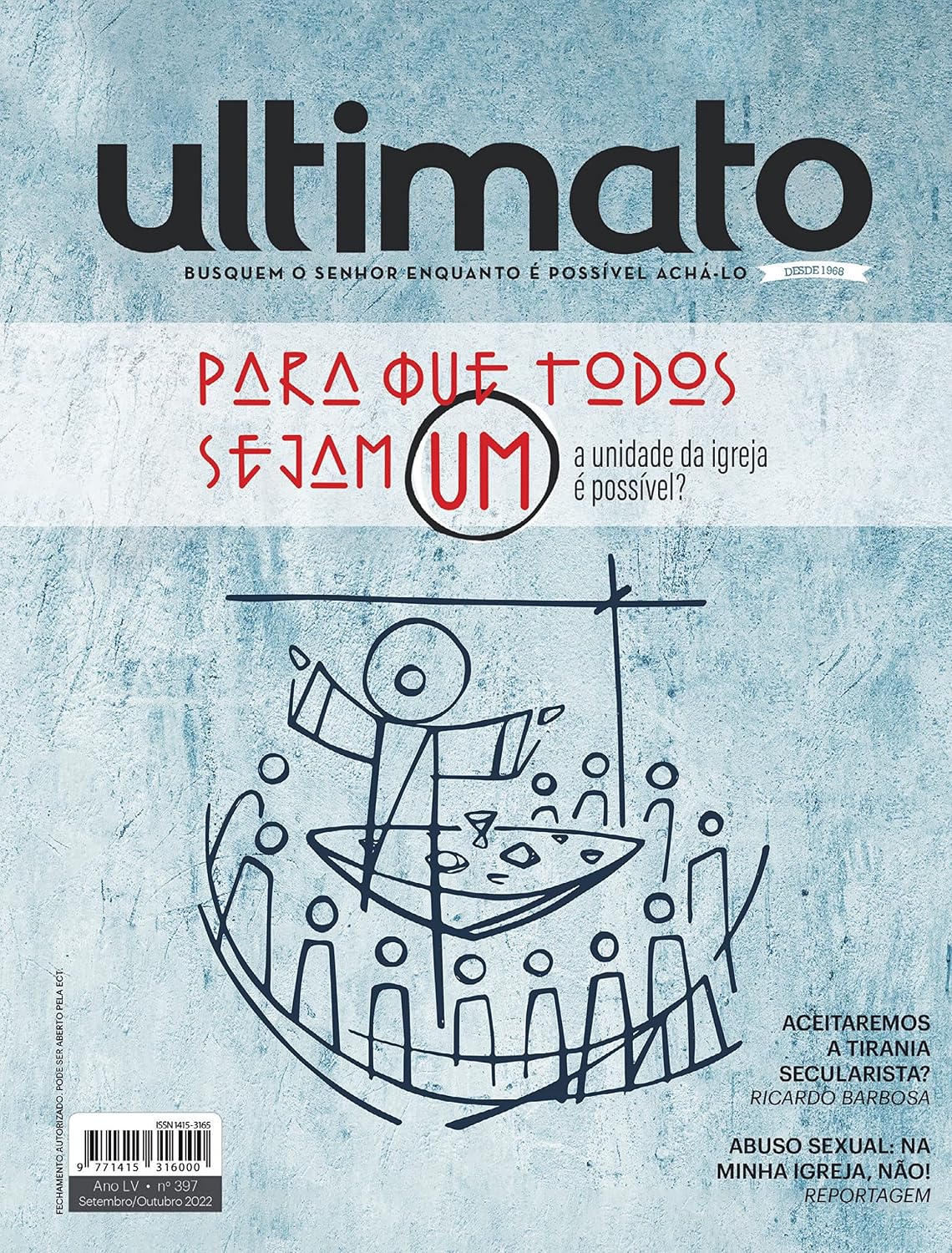 Revista Ultimato 397: Para que todos sejam um: A unidade da igreja é possível? baixar livro de graça