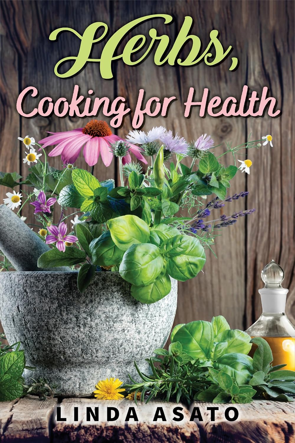 ler totalmente Herbs, Cooking for Health (English Edition)
