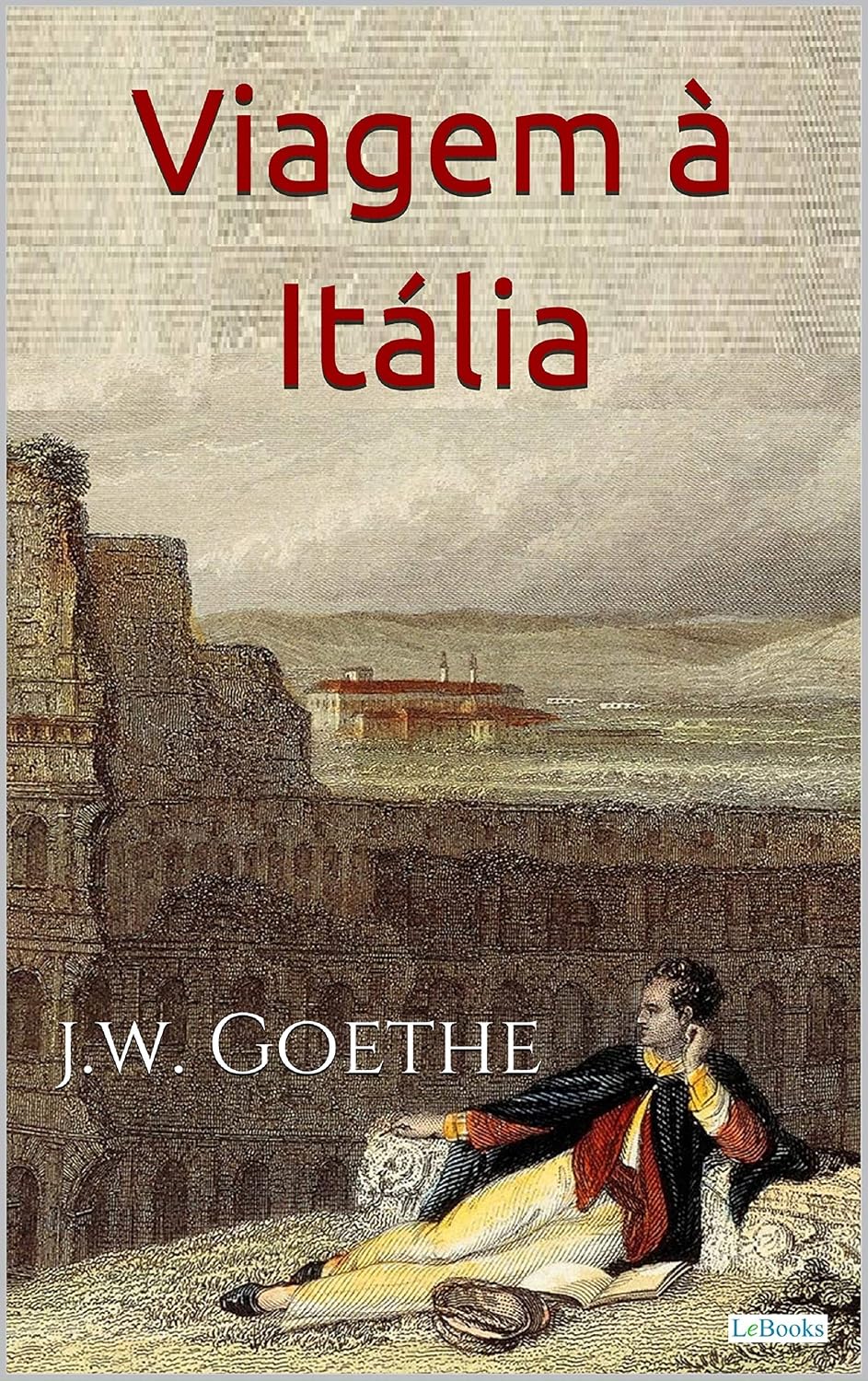 Viagem à Itália - Goethe baixar livro de graça