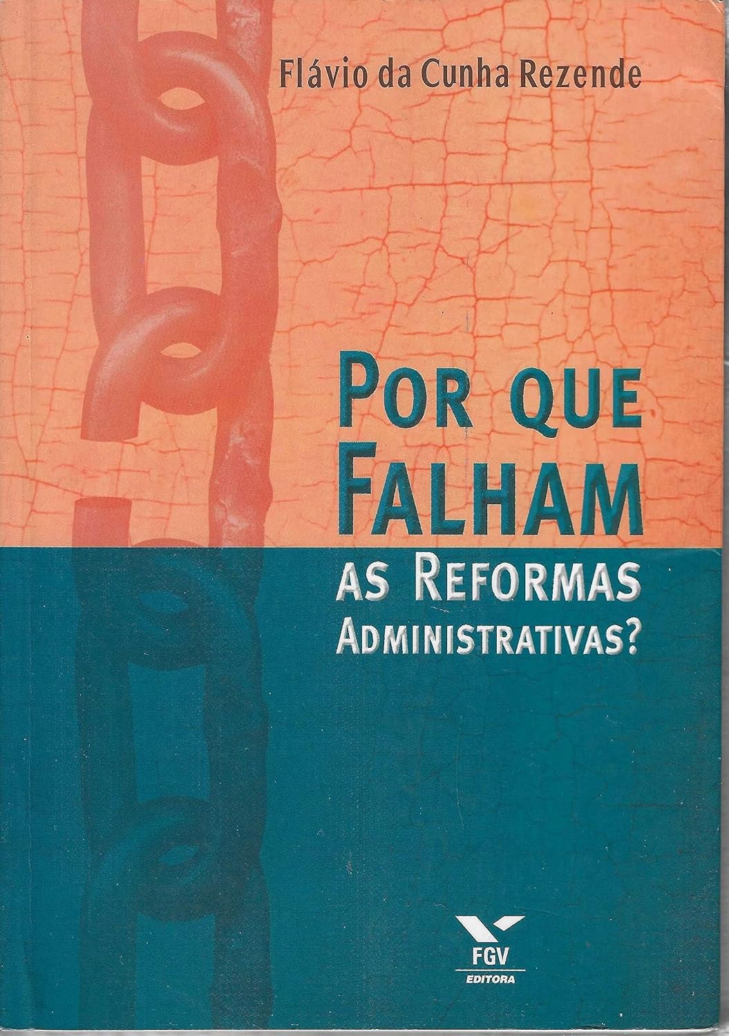 Por que Falham as Reformas Administrativas baixar livro de graça