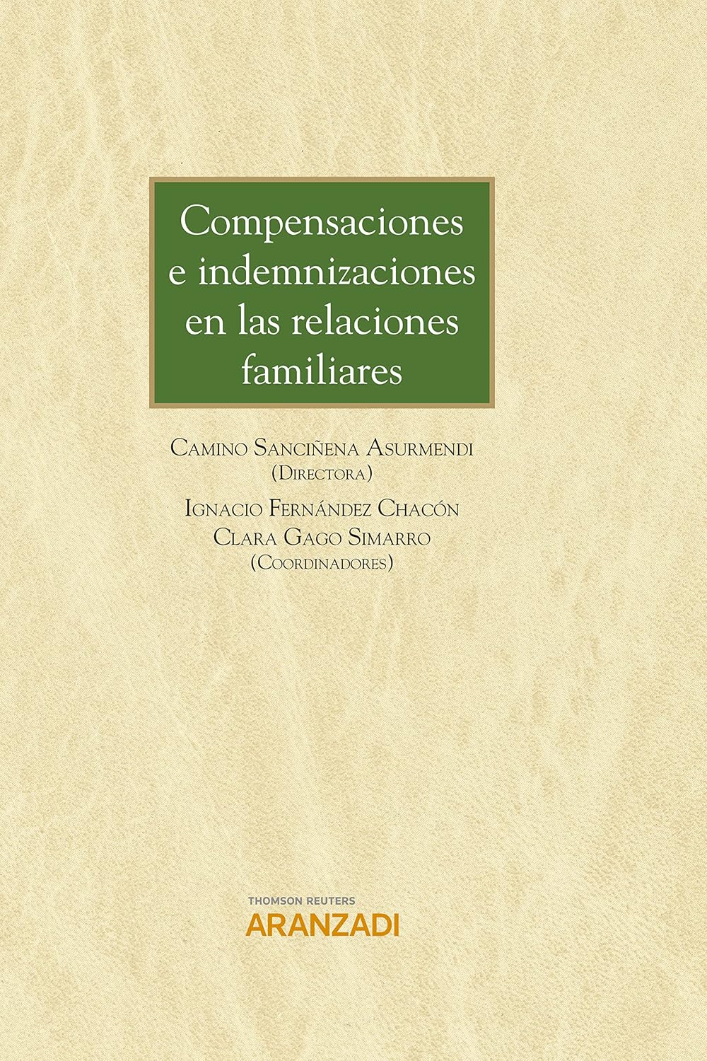 ler totalmente Compensaciones e indemnizaciones en las relaciones familiares (Estudios) (Spanish Edition)