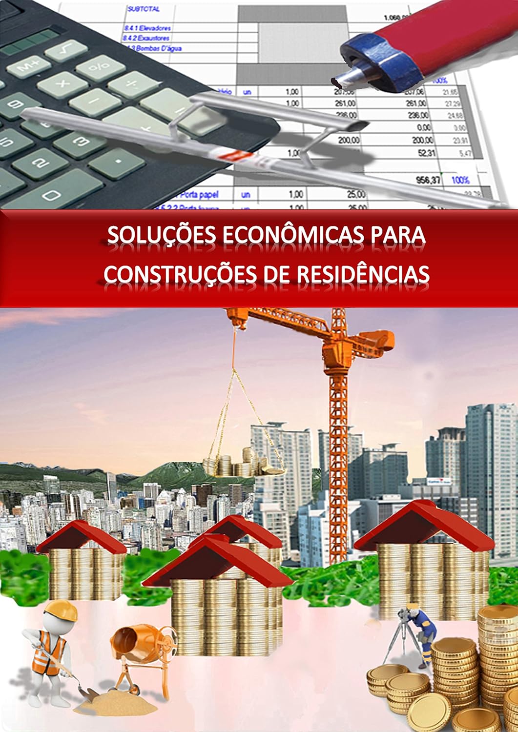 SOLUÇÕES ECONÔMICAS PARA CONSTRUÇÕES DE RESIDÊNCIAS baixar livro de graça