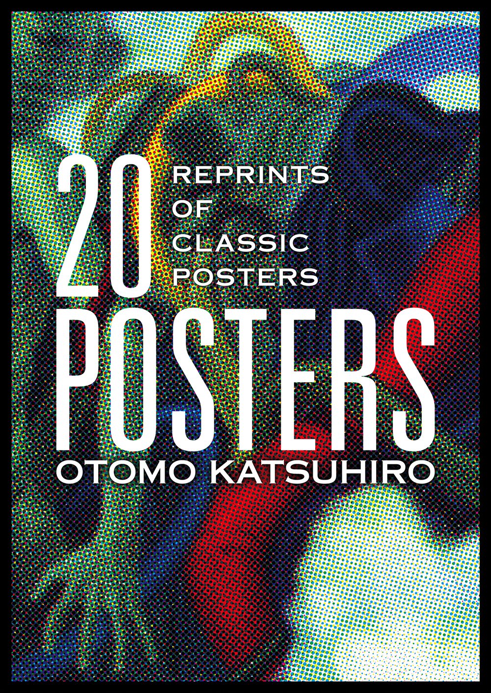 ler totalmente Otomo Katsuhiro: 20 Posters: Reprints of Classic Posters