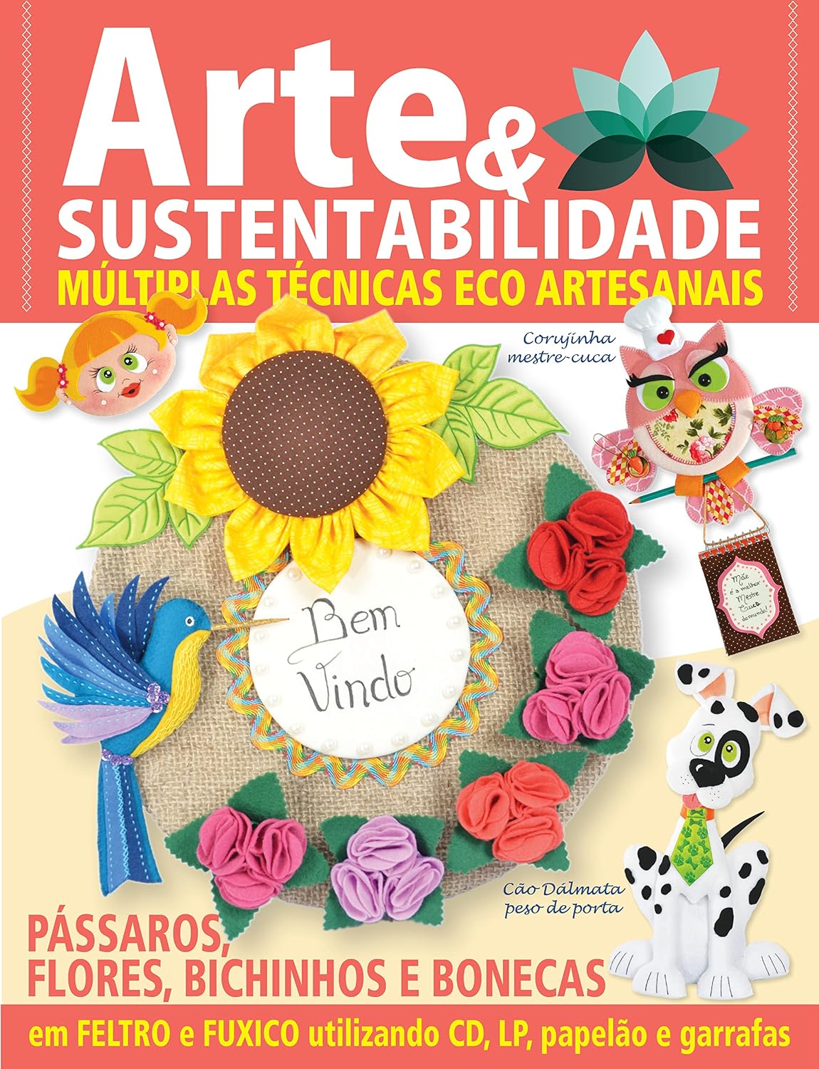 capítulo por capítulo baixar Arte e Sustentabilidade Ed. 16 - Múltiplas Técnicas Eco Artesanais