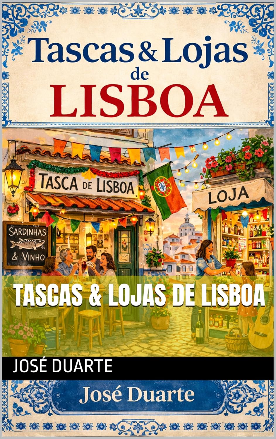 capítulo por capítulo baixar Tascas & Lojas de Lisboa