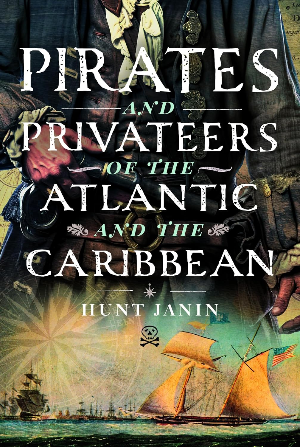 Pirates and Privateers of the Atlantic and the Caribbean (English Edition) baixar o livro de graça