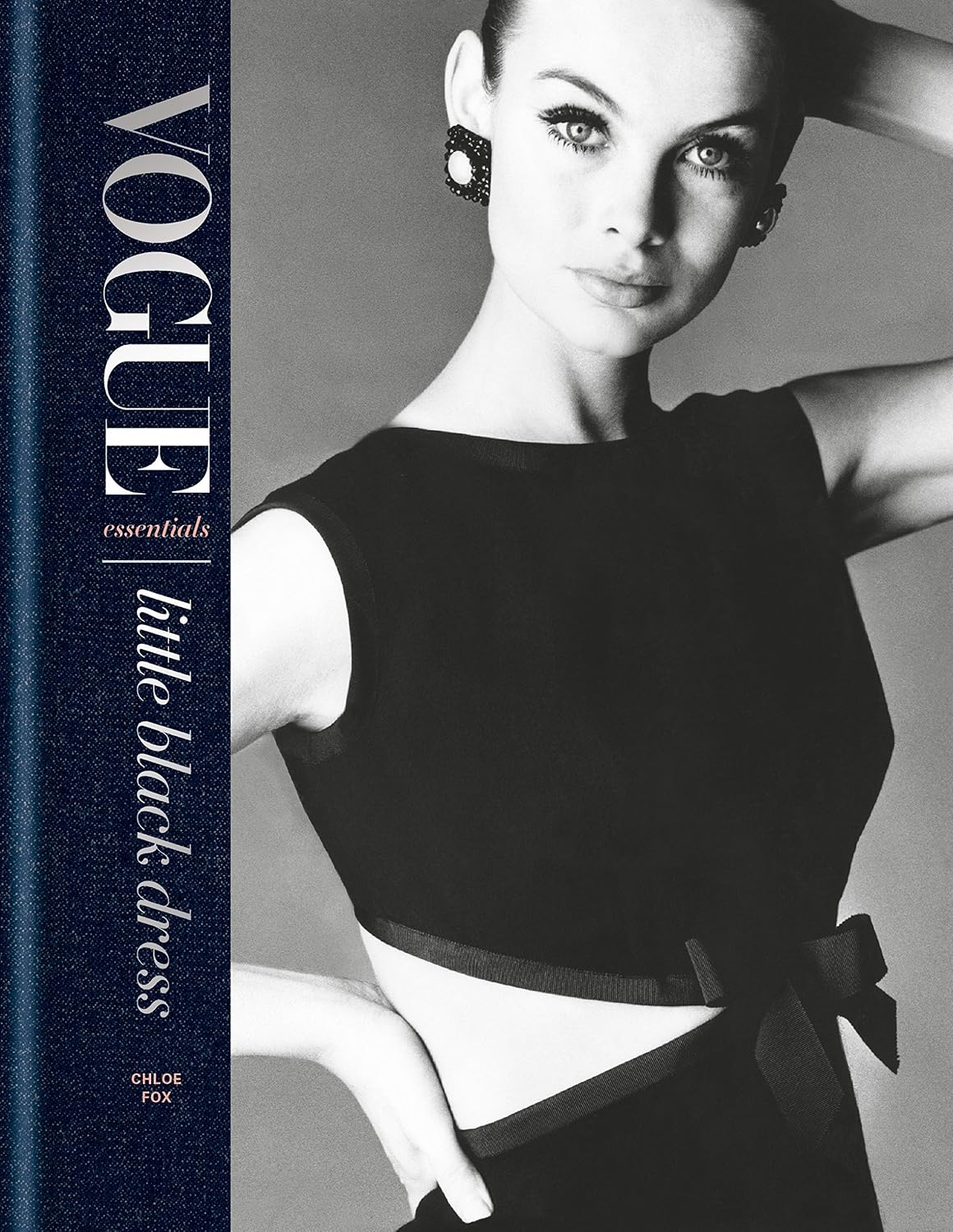 Vogue Essentials: Little Black Dress: A gorgeous celebration of a wardrobe icon (English Edition) baixar o livro de graça