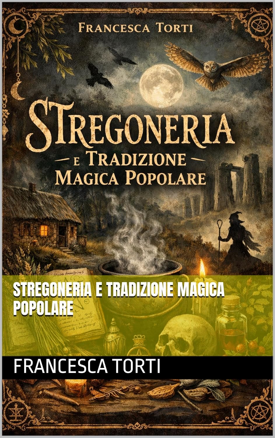 Stregoneria e tradizione magica popolare (Italian Edition) baixar livro de graça