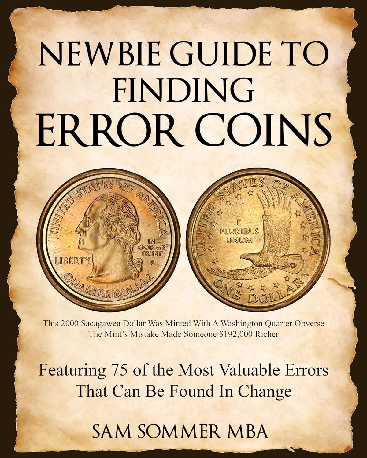 capítulo por capítulo baixar Newbie Guide To Finding Error Coins: Featuring 75 of the Most Valuable Errors That Can be Found In Change (English Edition)