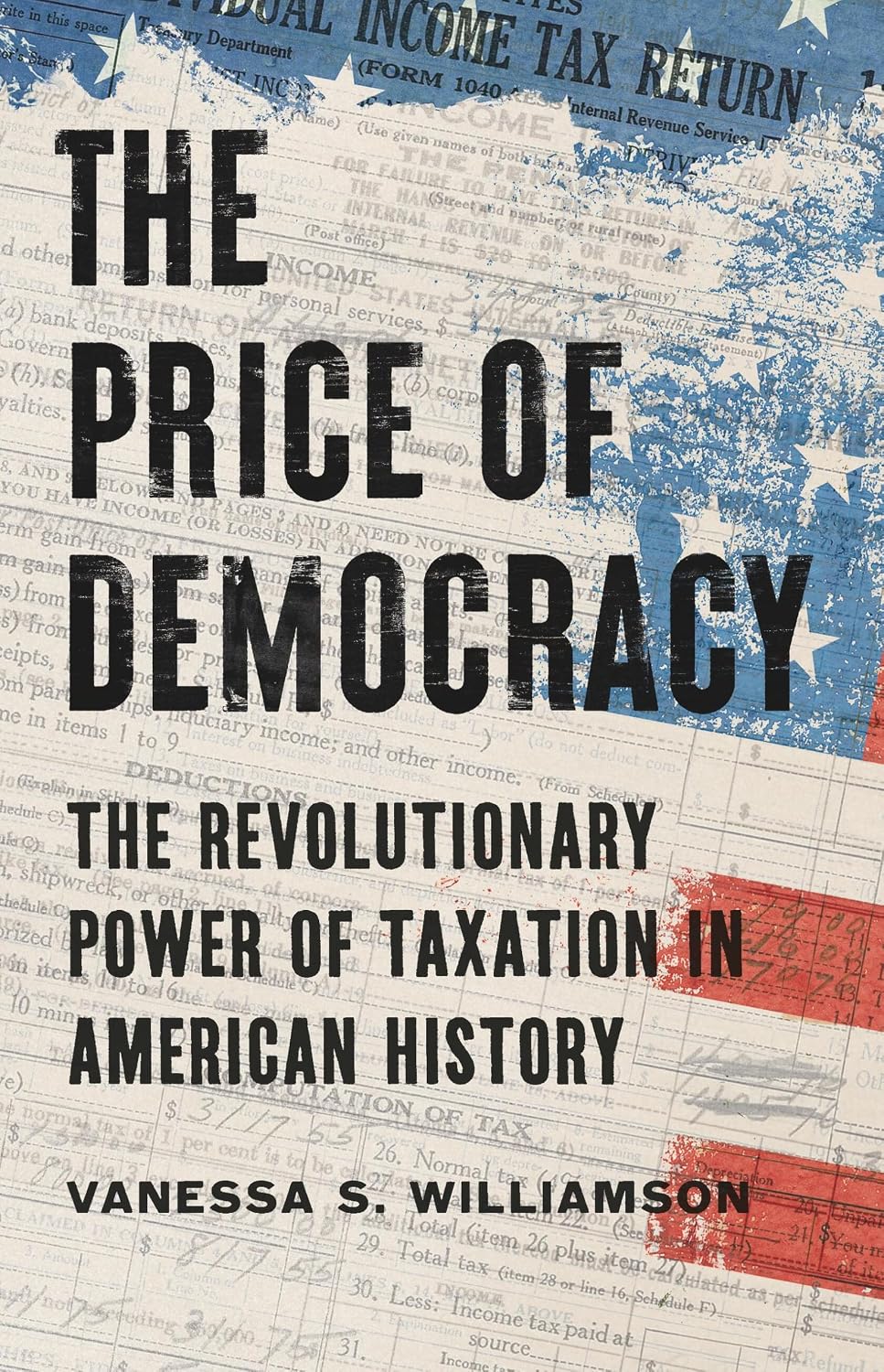 ler totalmente The Price of Democracy: The Revolutionary Power of Taxation in American History
