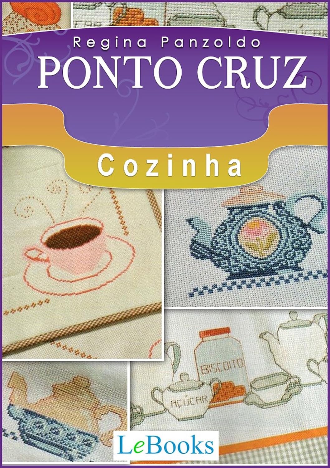 Ponto cruz - cozinha (Coleção Artesanato) baixar livro de graça