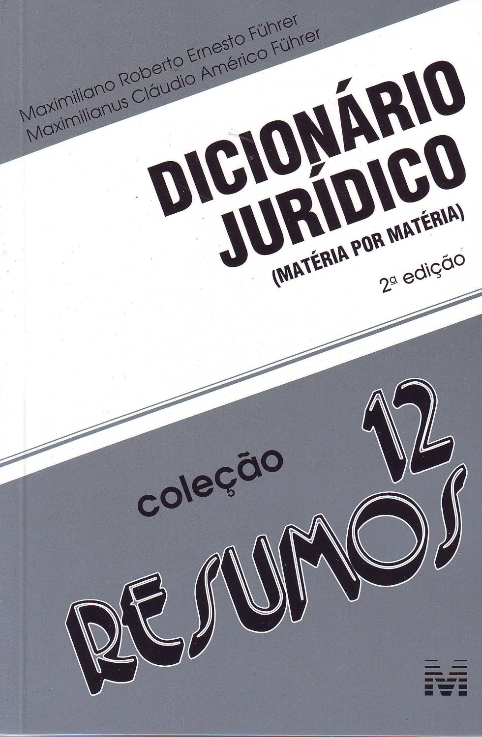 Dicionário Jurídico. Materia por Materia - Volume 12