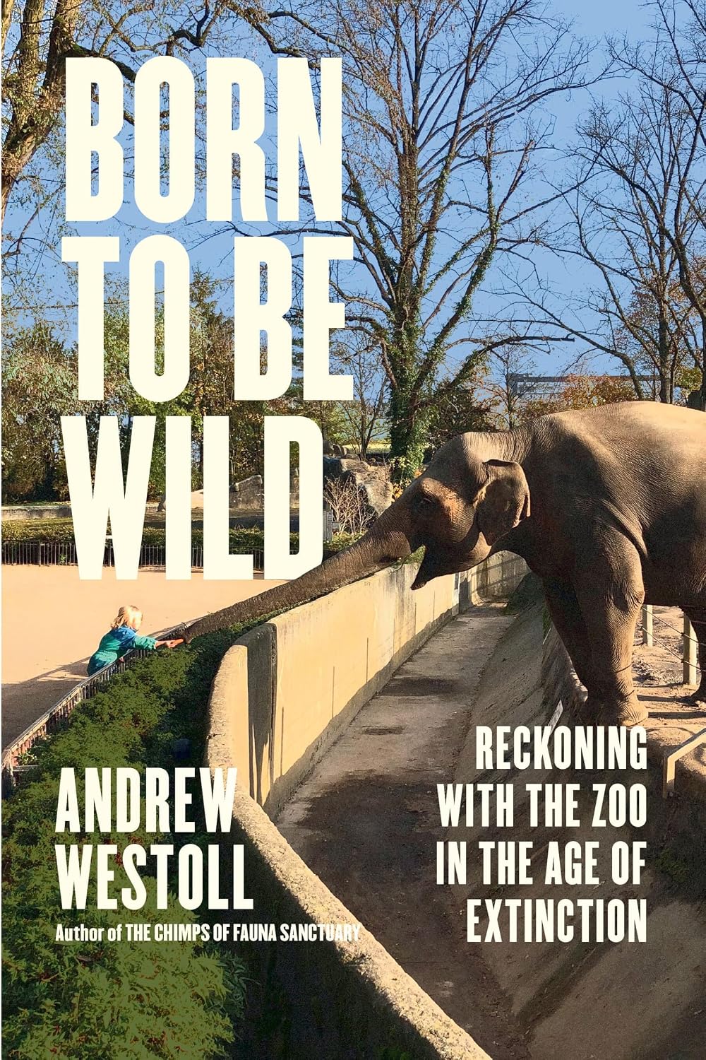 Born to Be Wild: Reckoning with the Zoo in the Age of Extinction (English Edition) baixar o livro de graça