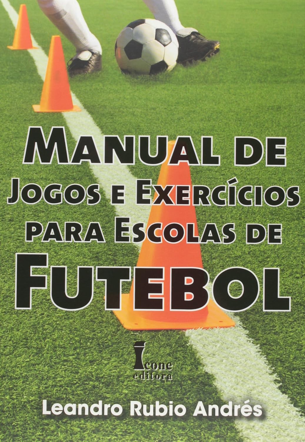 ler totalmente Manual de Jogos e Exercícios Para Escolas de Futebol