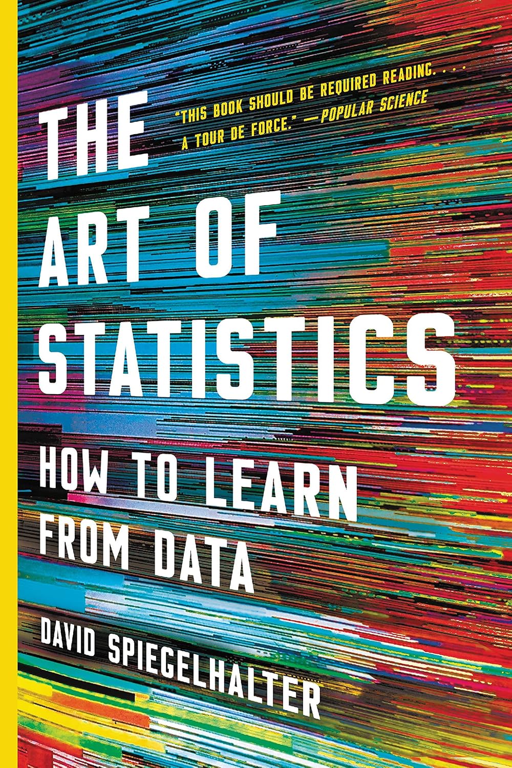 The Art of Statistics: How to Learn from Data (English Edition)