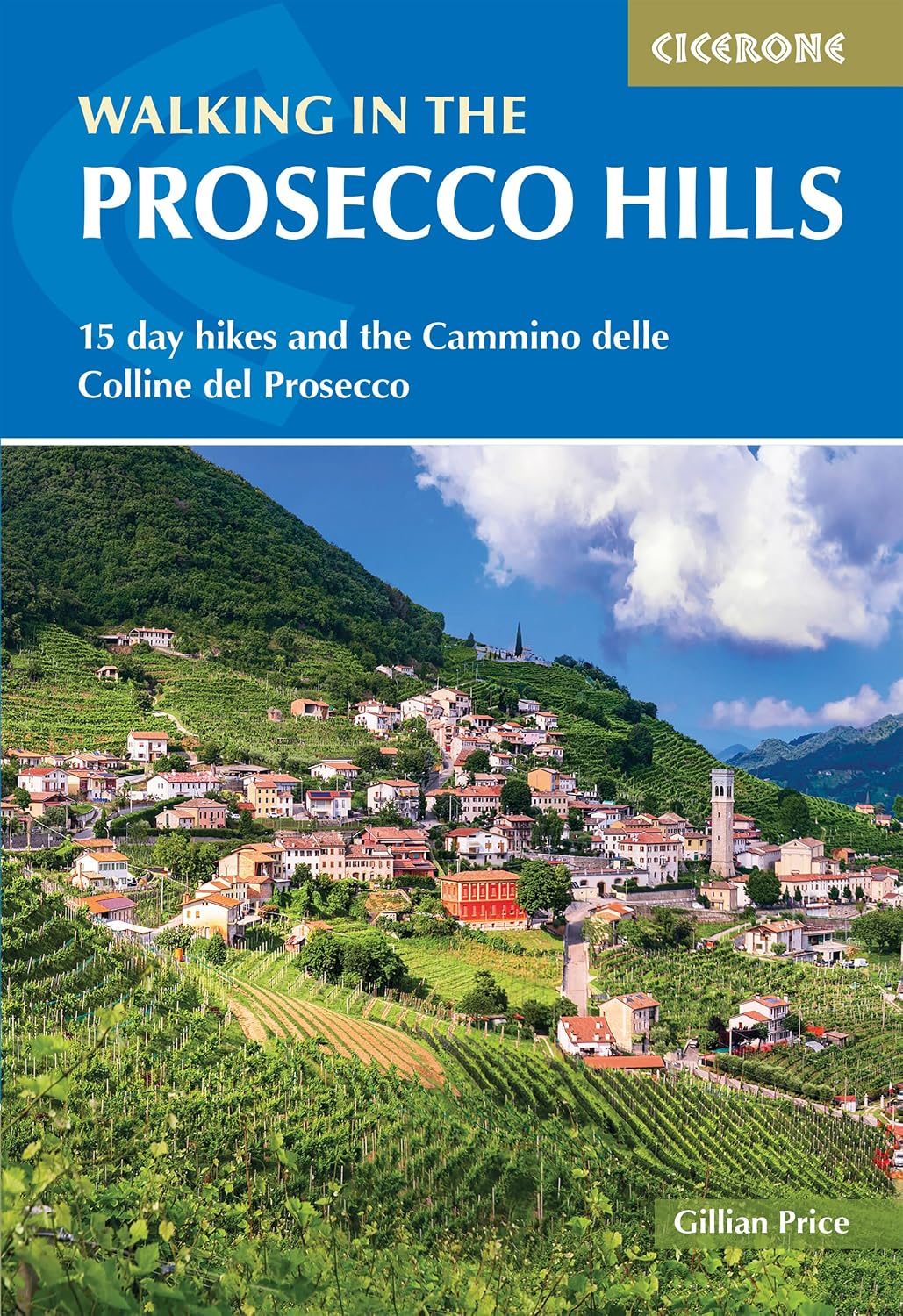 capítulo por capítulo baixar Walking in the Prosecco Hills: 15 day hikes and the Cammino delle Colline del Prosecco (English Edition)