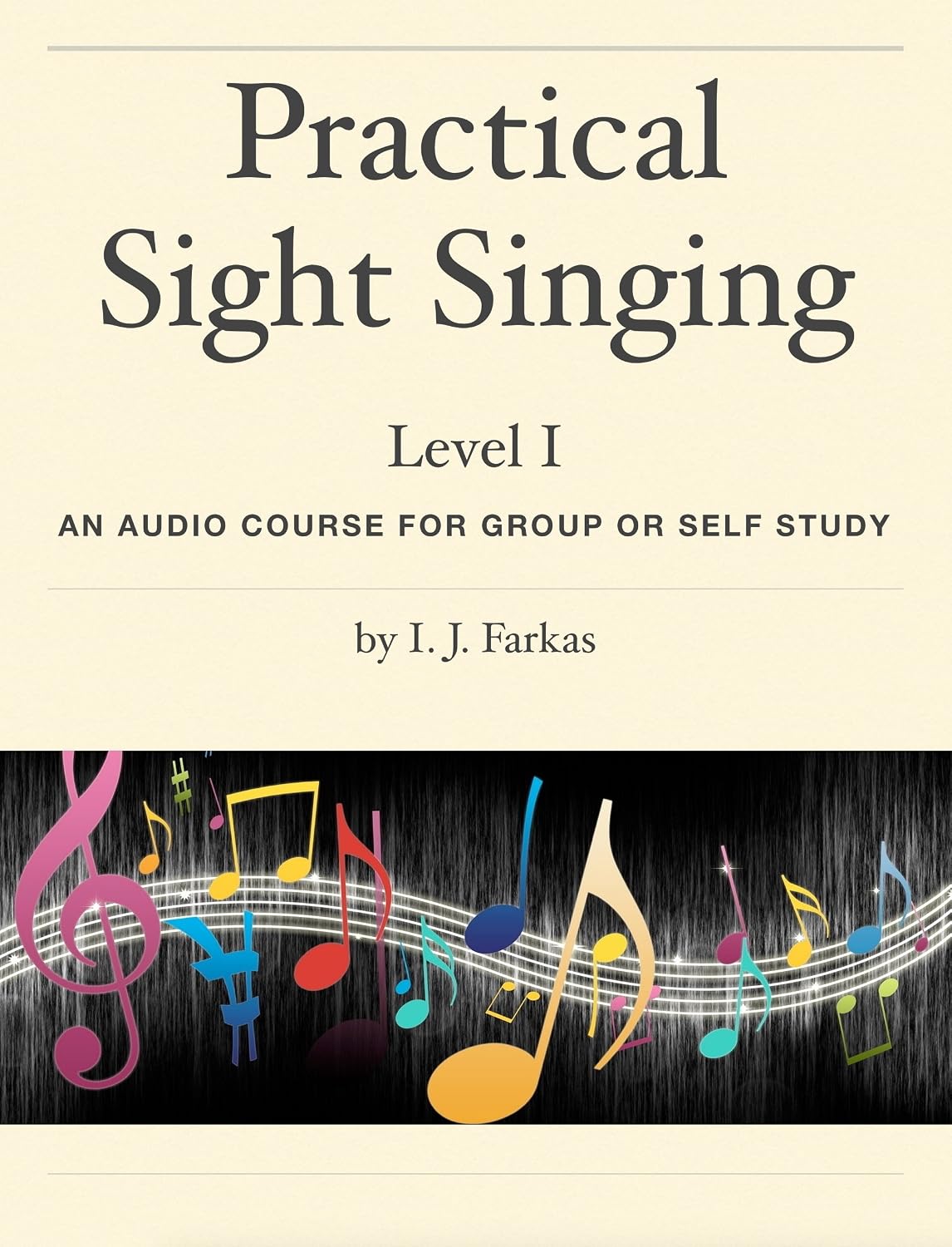 Practical Sight Singing, Level 1: An Audio Course for Group or Self Study (English Edition) baixar o livro de graça